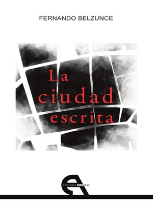 cover image of La ciudad escrita